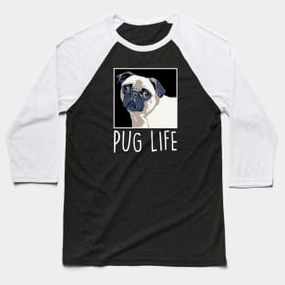 Puggy Life Baseball T-Shirt